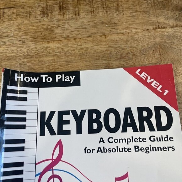 How to Play Keyboard: A Complete Guide for Absolute Beginners by Ben Parker - Picture 3 of 8